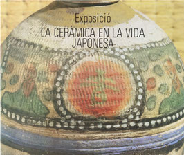 Exposició la Ceràmica en la Vida Japonesa