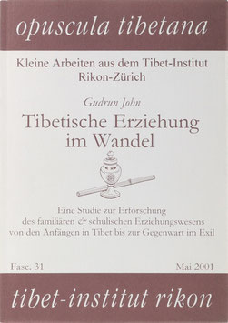 John, Gudrun - Tibetische Erziehung im Wandel