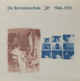 Die Bernsteinschule 1946-1951