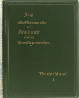 Joly, Hubert (Hrsg.) - Meisterwerke der Baukunst und des Kunstgewerbes und ihre Schöpfer