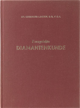 Lenzen, Godehard - Kurzgefasste Diamantenkunde für den Fachhandel - Eine erste Einführung