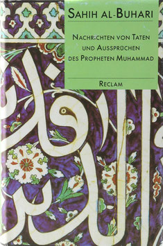 Al-Buhari, Sahih - Nachrichten von Taten und Aussprüchen des Propheten Muhammad