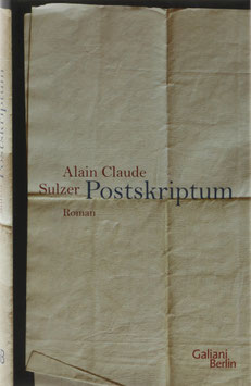 Sulzer, Alain Claude - Postskriptum