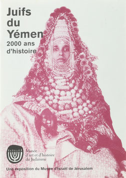 Juifs du Yémen - 2000 ans d'histoire