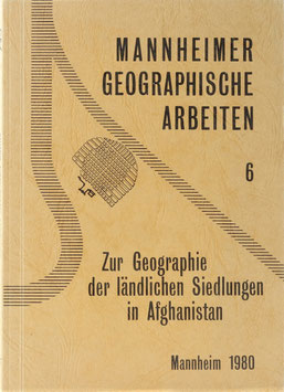 Jentsch, Christoph und Loose, Rainer - Zur Geographie der ländlichen Siedlungen in Afghanistan