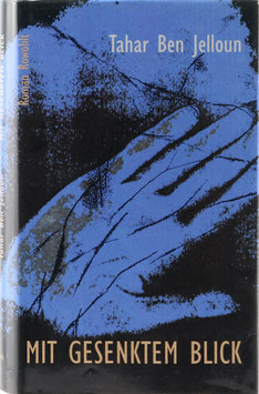 Jelloun, Tahar Ben - Mit gesenktem Blick