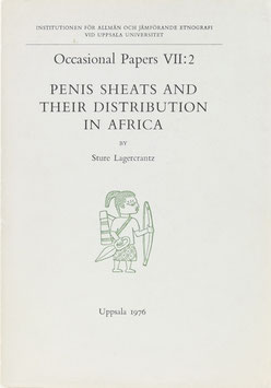 Lagercrantz, Sture - Penis Sheats and their Distribution in Africa