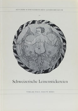 Schneider, Jenny - Schweizerische Leinenstickereien