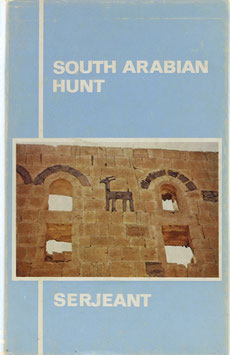 Serjeant, R. B. - South Arabian Hunt