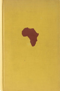 Rohrbach, Paul und Justus - Afrika heute und morgen - Grundlinien europäischer Kolonialpolitik in Afrika