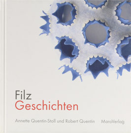 Quentin-Stoll, Annette und Quentin, Robert - FilzGeschichten