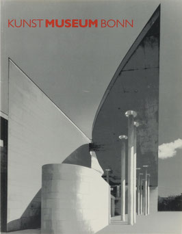 Flagge, Ingeborg (Text) und Täubner, Wilfried (Fotos) - Kunstmuseum Bonn