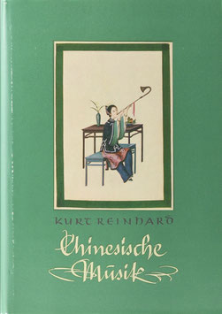 Reinhard, Kurt - Chinesische Musik