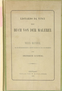 Ludwig, Heinrich - Lionardo da Vinci - Das Buch von der Malerei