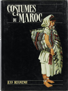Besancenot, Jean - Costumes du Maroc