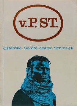 Böhning, Walter, Kalter, Johannes und Sheikh-Dilthey, Helmtraud - Ostafrika - Geräte, Waffen, Schmuck