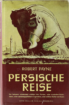 Payne, Robert - Persische Reise
