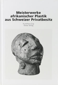 Meisterwerke afrikanischer Plastik aus Schweizer Privatbesitz