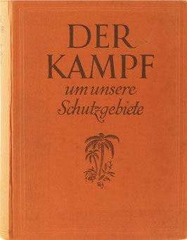 Abs, P. Jos. M. - Der Kampf um unsere Schutzgebiete
