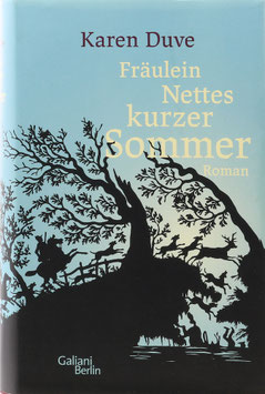 Duve, Karen - Fräulein Nettes kurzer Sommer
