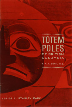 Gunn, S. W. A. - The Totem Poles in Stanley Park Vancouver, B. C.