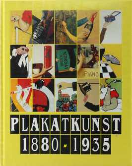 Friese, Christiane - Plakatkunst 1880-1935 - Zur Entwicklungsgeschichte des Plakats in Baden und Württemberg