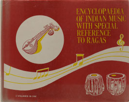 Encyclopaedia of Indian Music with Special Reference to the Ragas