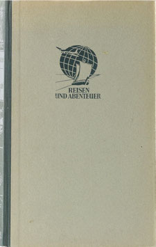 Filchner, Wilhelm - Bismillah! Vom Huang-ho zum Indus