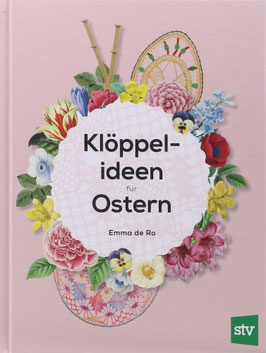 Ro, Emma de - Klöppelideen für Ostern
