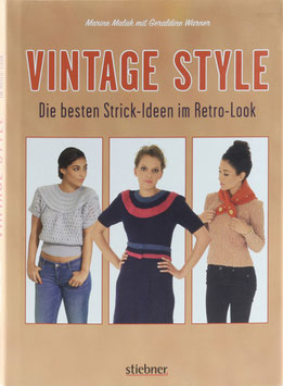 Malak, Marine und Warner, Geraldine - Vintage Style - Die besten Strick-Ideen im Retro-Look