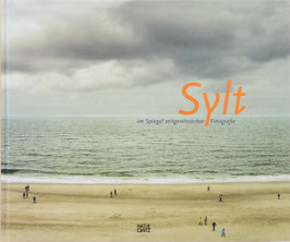 Brudna, Denis (Hrsg.) - Sylt im Spiegel zeitgenössischer Fotografie