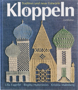 Fagerlin, Ulla, Hutterström, Birgitta u. Malmberg, Kristina - Klöppeln - Tradition und neue Entwürfe