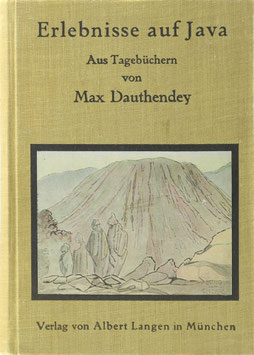Dauthendey, Max - Erlebnisse auf Java - Aus Tagebüchern