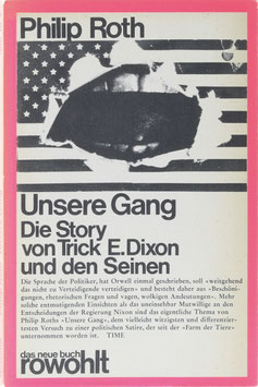Roth, Philip - Unsere Gang - Die Story von Trick E. Dixon und den Seinen