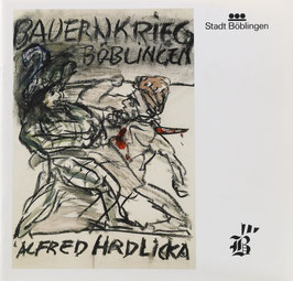 Alfred Hrdlicka - Sonderausstellung des Böblinger Bauernkriegsmuseums