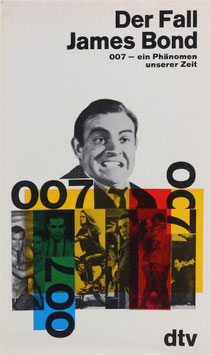 Buono, Oreste del und Eco, Umberto (Hrsg.) - Der Fall James Bond - 007 - ein Phänomen unserer Zeit
