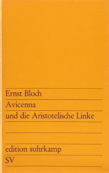 Bloch, Ernst - Avicenna und die Aristotelische Linke