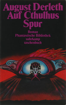 Derleth, August - Auf Cthulhus Spur