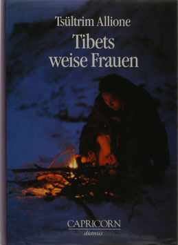 Allione, Tsültrim - Tibets weise Frauen