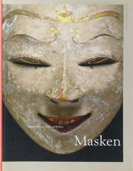 Masken - Gesichter aus anderen Welten