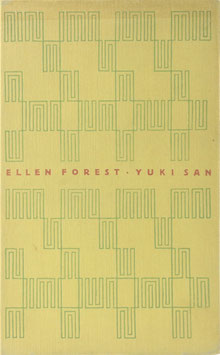 Forest, Ellen - Yuki San - Erzählung aus dem japanischen Mädchenleben