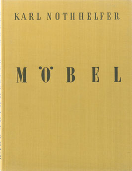 Nothhelfer, Karl - Möbel