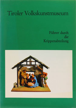 Colleselli, Franz - Führer durch die Krippenabteilung