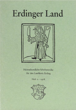 Das Lodererhandwerk - Beiträge zur Geschichte der Stadt Erding - 750 Jahre Stadt Erding 1228-1978