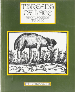 Earnshaw, Pat - Threads of Lace from Source to Sink