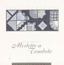 Scuola Comunale di Merletto a Tombolo