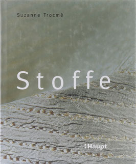 Trocmé, Suzanne - Stoffe - Die Welt der modernen Textilien
