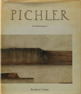 Walter Pichler - 111 Zeichnungen - Mit einem Essay von Max Peintner und einem Prosatext von Thomas Bernhard