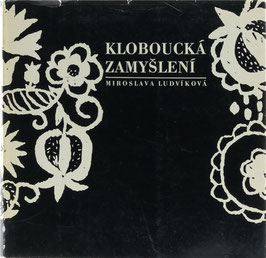 Ludvíková, Miroslava - Kloboucká zamyslení