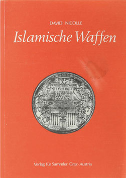 Nicolle, David - Islamische Waffen